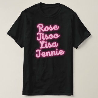 Rose Jisoo Lisa Jennie Mems T - Shirt