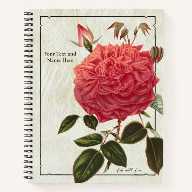 Rose Life mit Liebe Notebook - Blumengarm! Notizbuch (Vorderseite)