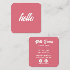 Rose Pink Hello Chic Fett Text Quadratische Visitenkarte