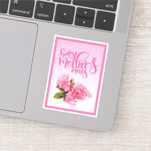 Rose Rosa Narbe   HAPPY MUTTER'S DAY Sticker