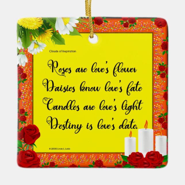 Rose sind die Blume der Liebe Keramikornament (Vorderseite)