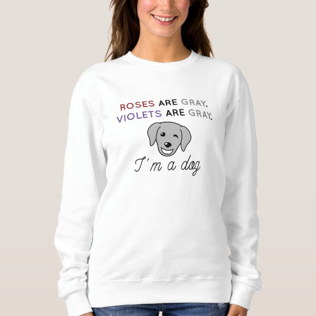 Rose sind grau sweatshirt (Vorderseite)