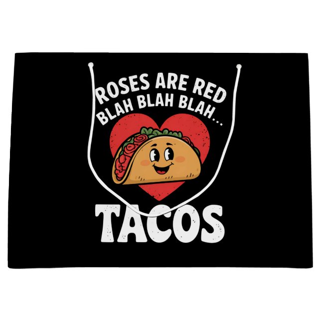 Rose sind Red Blah Tacos Funny Valentine Day Große Geschenktüte (Vorderseite)