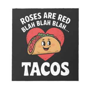 Rose sind Red Blah Tacos Funny Valentine Day Notizblock