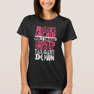 Rose sind Rotschlamm ist braune Countrymusik bis S T-Shirt