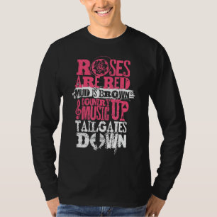 Rose sind Rotschlamm ist braune Countrymusik bis S T-Shirt