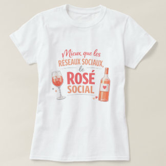 Rosé-Social-T-Shirt T-Shirt