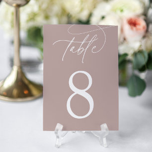 Rose Taupe   Einfache elegante Schrift Tischnummer