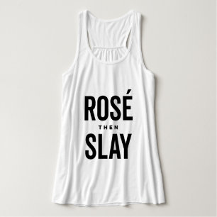 Rosé the Slay Tank Top