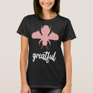 Rose war großartig Motivierend, um großartig zu se T-Shirt