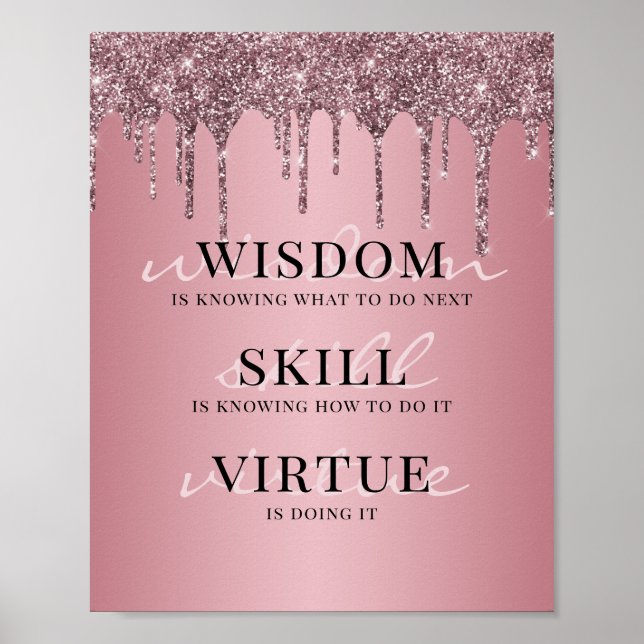 Rosen Gold Pink Glitzer Tropfen Motivierend Zitat Poster (Vorne)