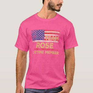 Rosen Nachname Shirt Team Rose Lifetime-Member