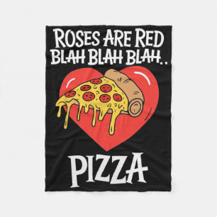Rosen sind rot Blah Pizza Valentinstag Food Lover Fleecedecke
