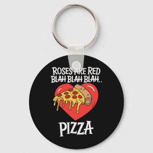 Rosen sind rot Blah Pizza Valentinstag Food Lover Schlüsselanhänger