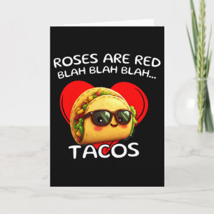 Rosen sind rot Blah Tacos Lustiger Valentinstag Es Karte