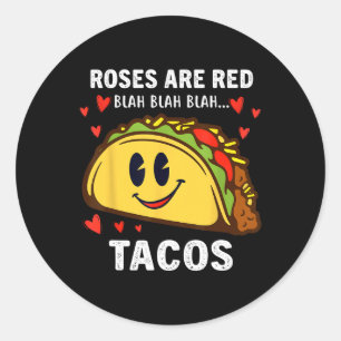 Rosen sind rot Blah Tacos Lustiger Valentinstag Es Runder Aufkleber