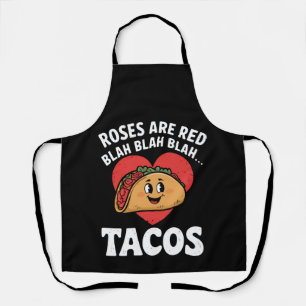 Rosen sind rot Blah Tacos Lustiger Valentinstag Schürze