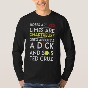 Rosen sind rot Limetten sind Chartreuse Greg Abbot T-Shirt