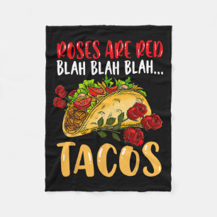 Rosen Sind Rote Tacos Hemd Blah Blah Blah Hemd Mex Fleecedecke
