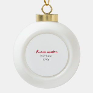Rosenkörperbutter fügen Sie Ihren Text Namen benut Keramik Kugel-Ornament