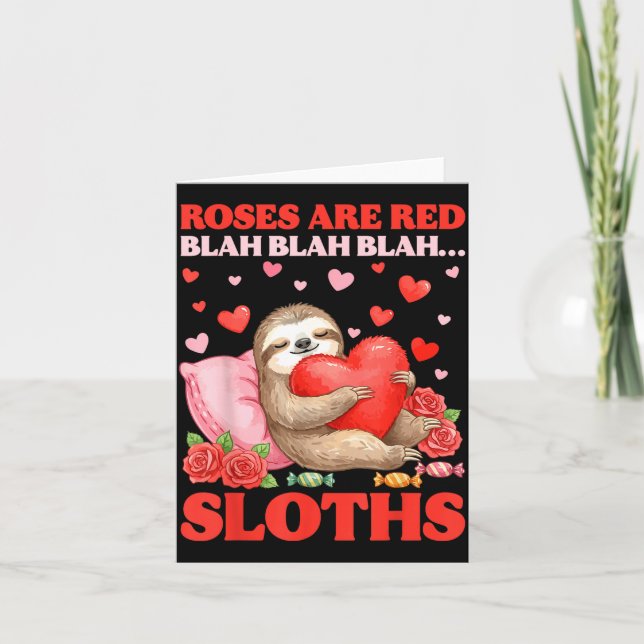 Roses Are Red Blah Sloths Valentine Cute Animal Lo Karte (Vorderseite)