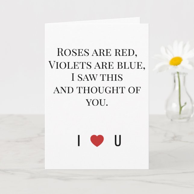 Roses Are Red Valentine's - I ♥ U Funny Romantic   Karte (Kleine Pflanze)