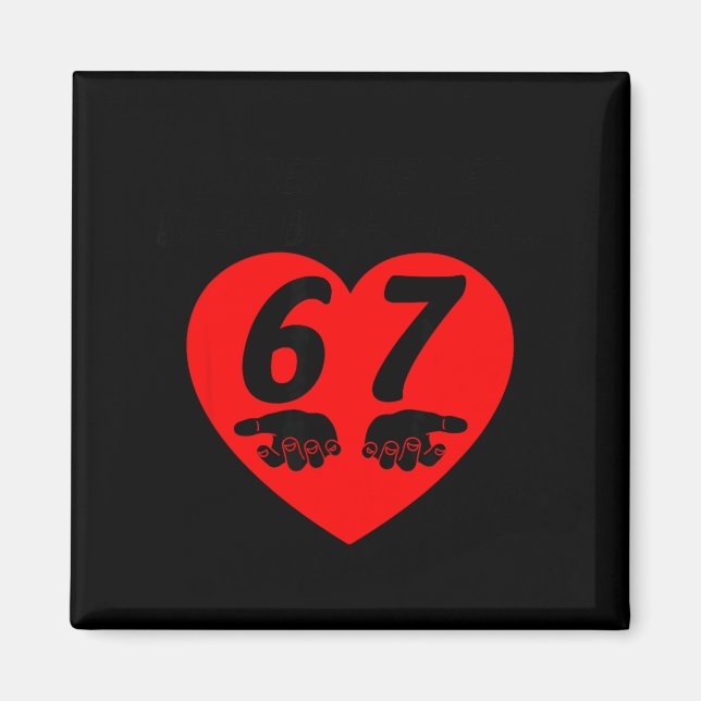 Roses Red Blah Six Seven Funny Valentine Meme Love Magnet (Vorne)