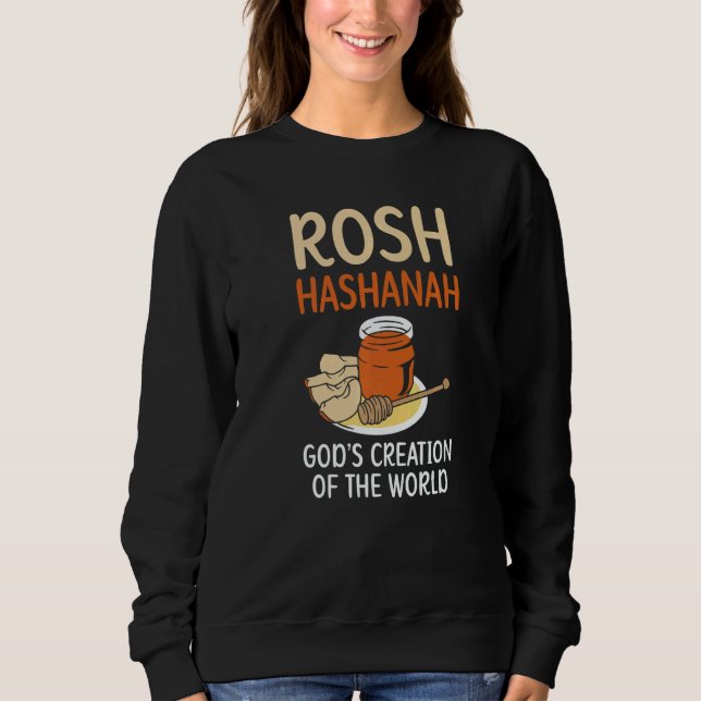 Rosh Hashanah God's Creation Of The World Jewish N Sweatshirt (Vorderseite)