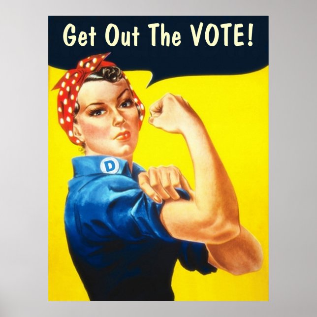 Rosie das Riveter GOTV Poster (Vorne)
