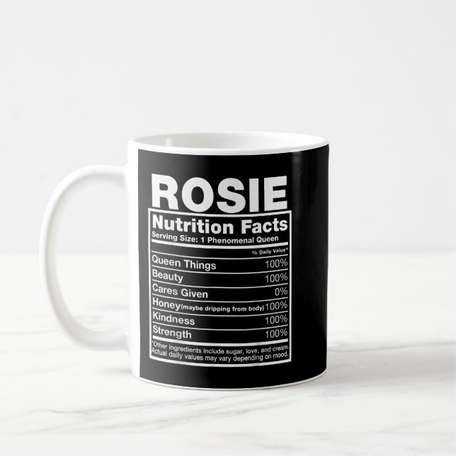 Rosie Nutrition Facts  Rosie Name Birthday Shirt  Kaffeetasse (Links)
