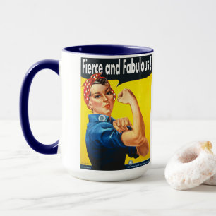 Rosie The Riveter Fierce und fabulous Trendy Tasse