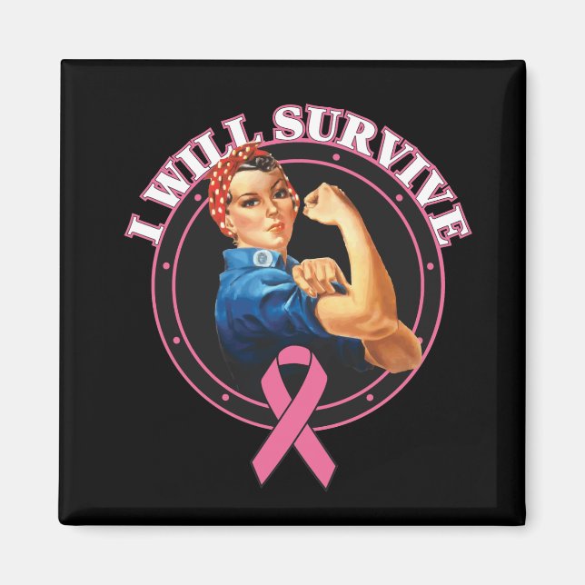 Rosie the Riveter I will Breastkrebs überleben Magnet (Vorne)