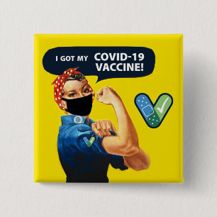 Rosie the Riveter Ich Got meinen COVID-19 Impfknop Button
