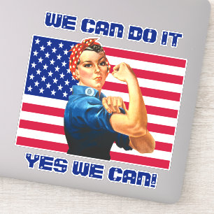 Rosie the Riveter mit Motivierend Slogan unter US- Aufkleber