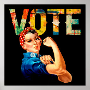 Rosie the Riveter Political Poster Wahl