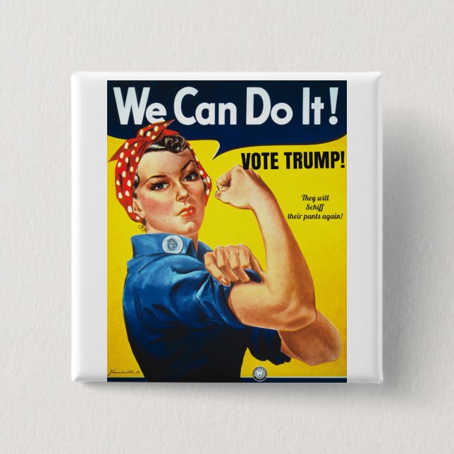 Rosie the Riveter Pro Trump Button (Vorderseite)