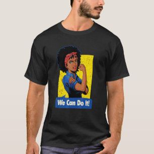 Rosie The Riveter Schwarze Starke Frauen Wir Schaf T-Shirt