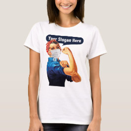 Rosie the Riveter with Mask - Fügen Sie Ihren eige T-Shirt