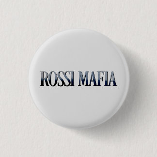 Rossi Mafia Button