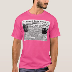 Roswell Ufo Crash News - Juli 81947 T-Shirt