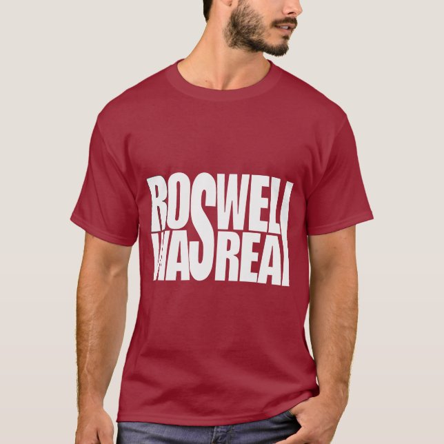 Roswell war echt T-Shirt (Vorderseite)