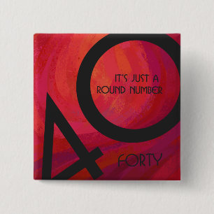 Rot 40 Dekade Geburtstag Button