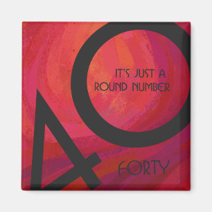 Rot 40 Dekade Geburtstag Magnet