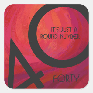 Rot 40 Dekade Geburtstag Quadratischer Aufkleber