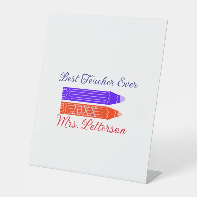 Rot-blaue Stifte, die die beste Lehrerin je geben, Sockelschild (Vorderseite)