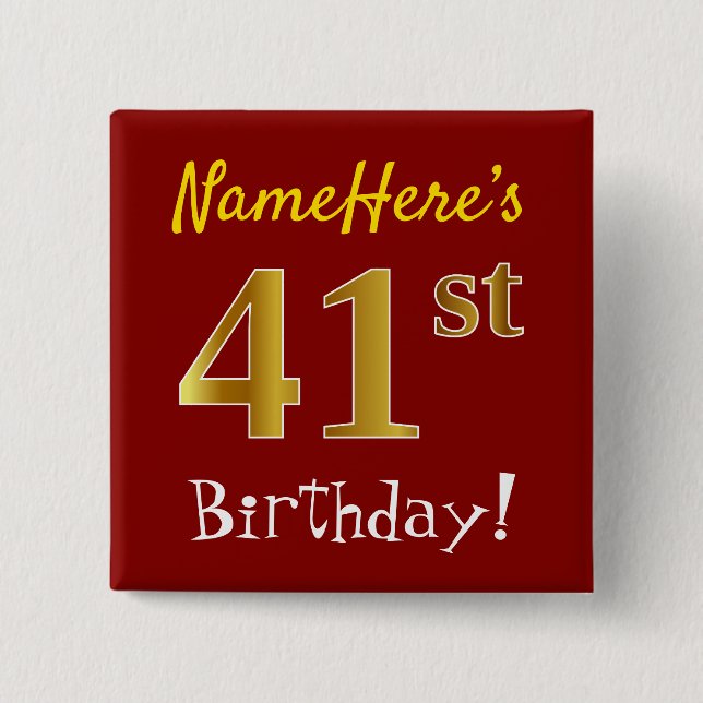 Rot, Falsches Gold 41. Geburtstag, mit individuell Button (Vorderseite)
