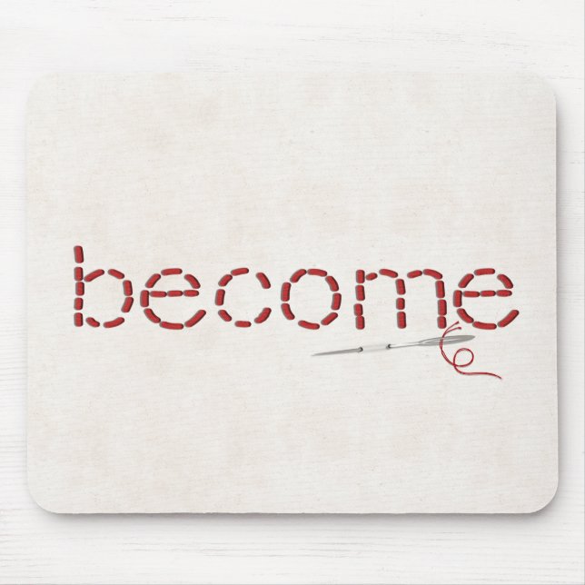 rot gesteppte BECOME-Textnachricht mit Nadel Mousepad (Vorne)