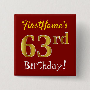 Rot, Imitate Gold 63. Geburtstag, mit Individuelle Button