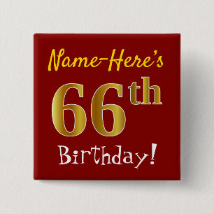 Rot, Imitate Gold 66. Geburtstag, mit Individuelle Button
