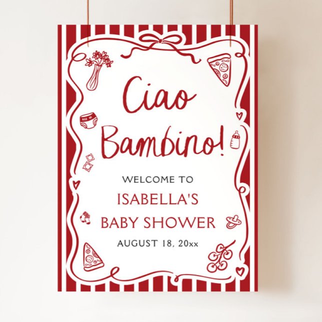 Rot-Italienisch Niedlich Ciao Bambino Babydusche W Poster (Hand Drawn Red Italian Pizza Ciao Bambino Baby Shower Welcome Sign)
